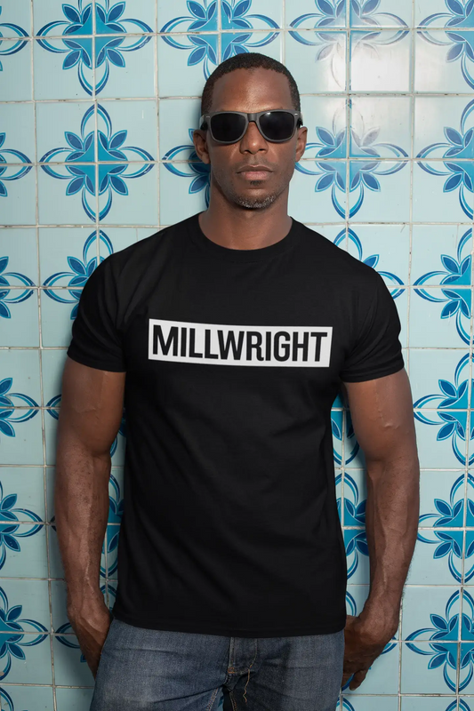 Millwright t shirt, mens t-shirt, occupation, S Size, Black, Cotton