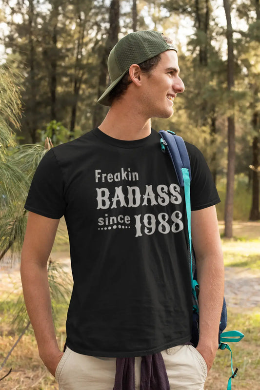 Freakin Badass Since 1988 Men's T-shirt Black Birthday Gift 00393
