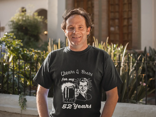 Cheers and Beers For My 52 Years Men's T-shirt Black 52th Birthday Gift 00415