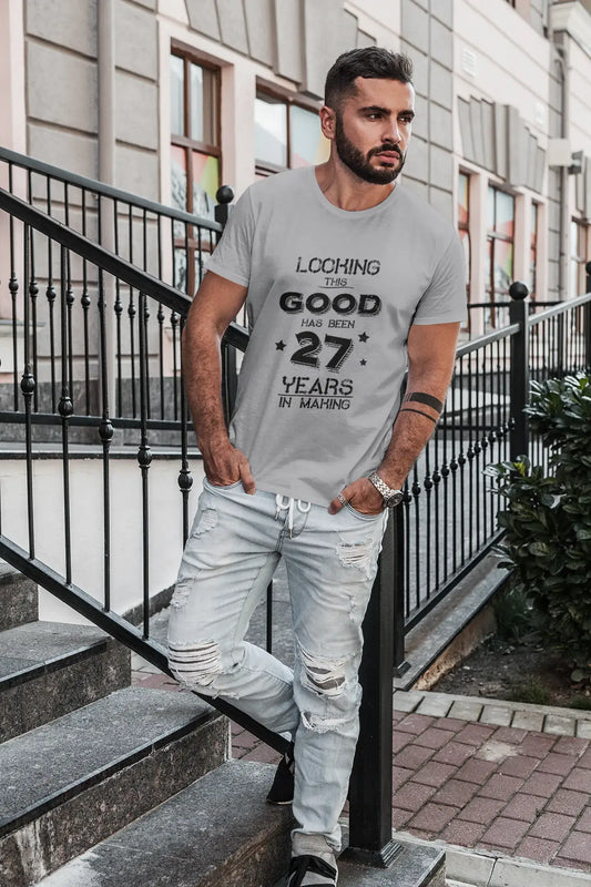 Looking This Good has Been 27 Years in Making Men's T-shirt Grey Birthday Gift 00440