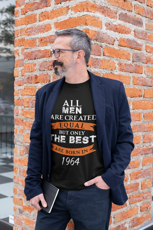 1964, Only the Best are Born in 1964 Men's T-shirt Black Birthday Gift 00509