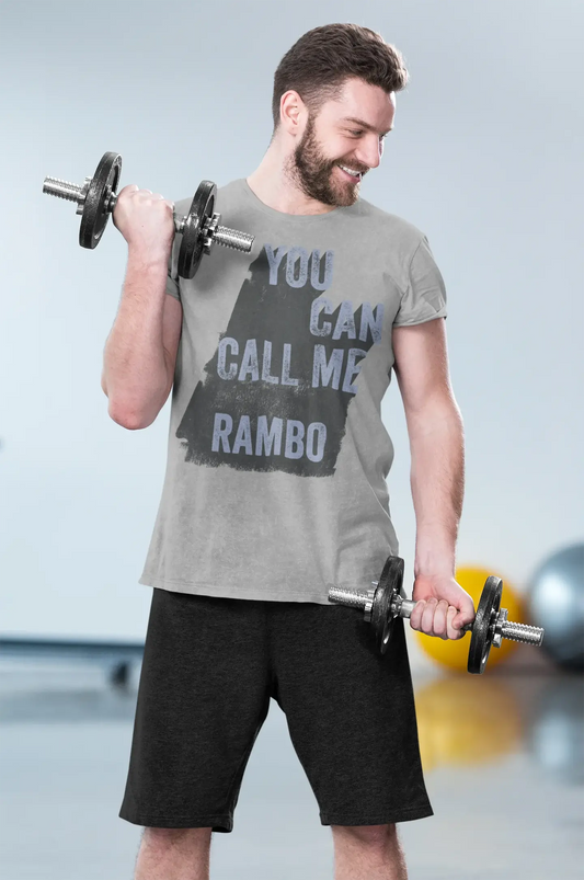 Rambo, You Can Call Me Rambo Men's T shirt Grey Birthday Gift 00535