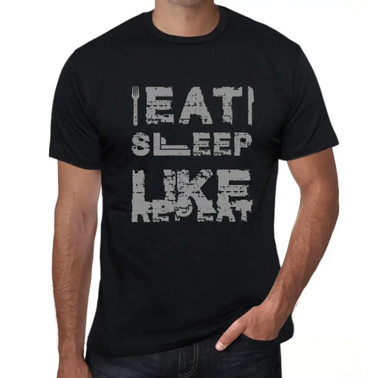 Men's Graphic T-Shirt Eat Sleep Like Repeat Eco-Friendly Limited Edition Short Sleeve Tee-Shirt Vintage Birthday Gift Novelty