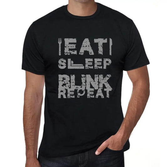Men's Graphic T-Shirt Eat Sleep Blink Repeat Eco-Friendly Limited Edition Short Sleeve Tee-Shirt Vintage Birthday Gift Novelty
