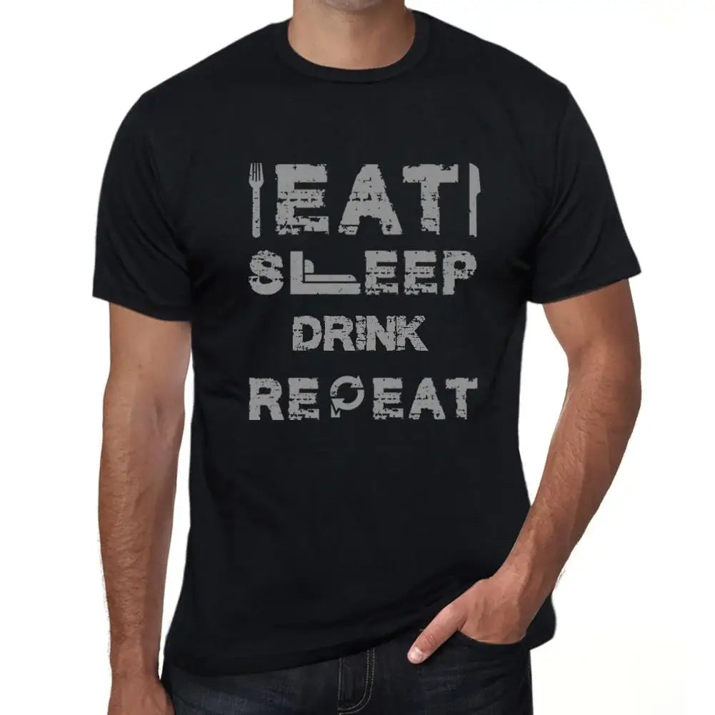 Men's Graphic T-Shirt Eat Sleep Drink Repeat Eco-Friendly Limited Edition Short Sleeve Tee-Shirt Vintage Birthday Gift Novelty