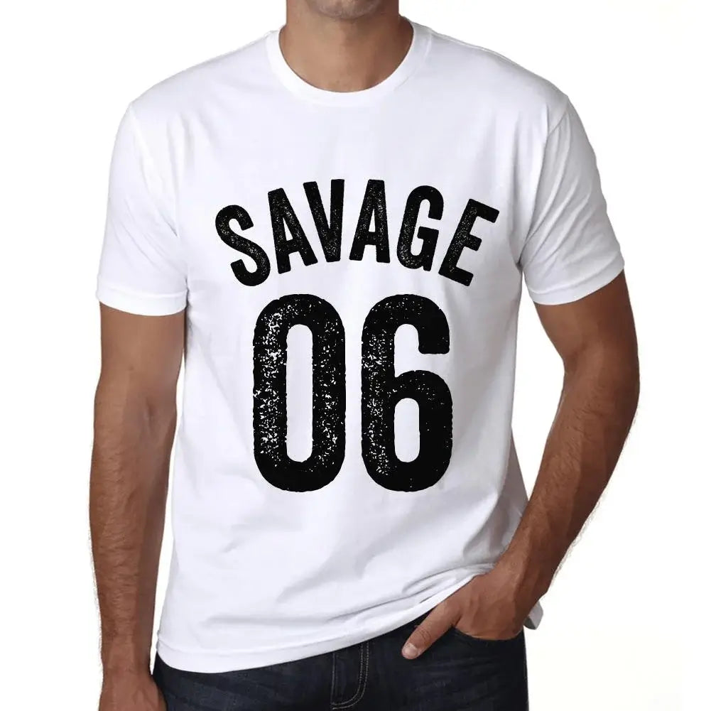 Men's Graphic T-Shirt Savage 06 6th Birthday Anniversary 6 Year Old Gift 2018 Vintage Eco-Friendly Short Sleeve Novelty Tee