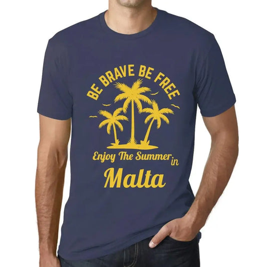 Men's Graphic T-Shirt Be Brave Be Free Enjoy The Summer In Malta Eco-Friendly Limited Edition Short Sleeve Tee-Shirt Vintage Birthday Gift Novelty