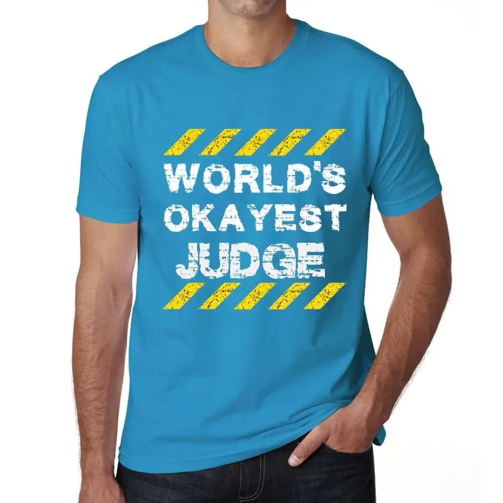 Men's Graphic T-Shirt Worlds Okayest Judge Eco-Friendly Limited Edition Short Sleeve Tee-Shirt Vintage Birthday Gift Novelty