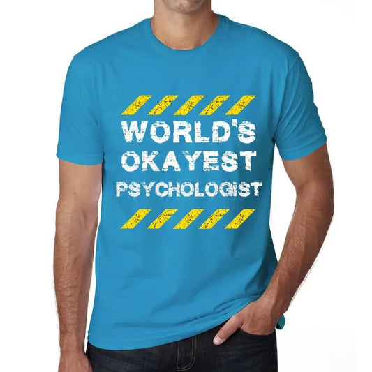 Men's Graphic T-Shirt Worlds Okayest Psychologist Eco-Friendly Limited Edition Short Sleeve Tee-Shirt Vintage Birthday Gift Novelty