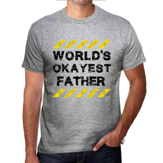 Men's Graphic T-Shirt Worlds Okayest Father Eco-Friendly Limited Edition Short Sleeve Tee-Shirt Vintage Birthday Gift Novelty