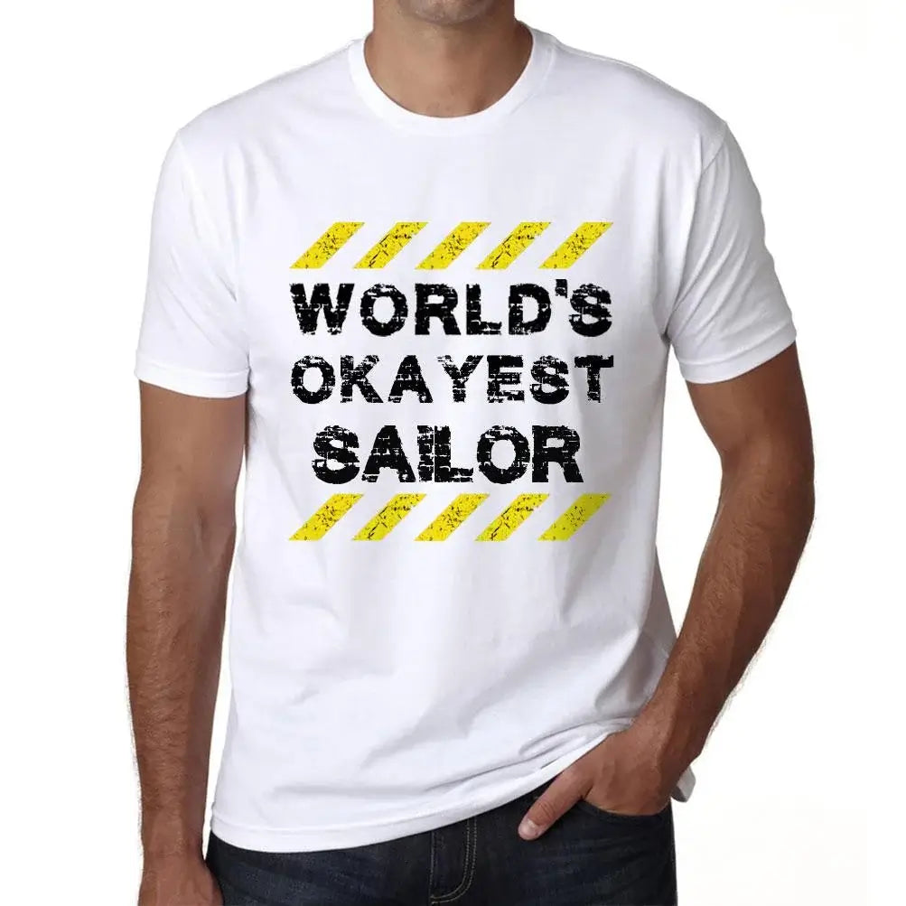 Men's Graphic T-Shirt Worlds Okayest Sailor Eco-Friendly Limited Edition Short Sleeve Tee-Shirt Vintage Birthday Gift Novelty