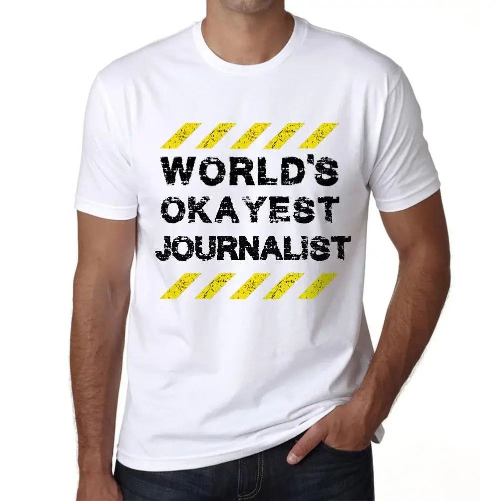 Men's Graphic T-Shirt Worlds Okayest Journalist Eco-Friendly Limited Edition Short Sleeve Tee-Shirt Vintage Birthday Gift Novelty