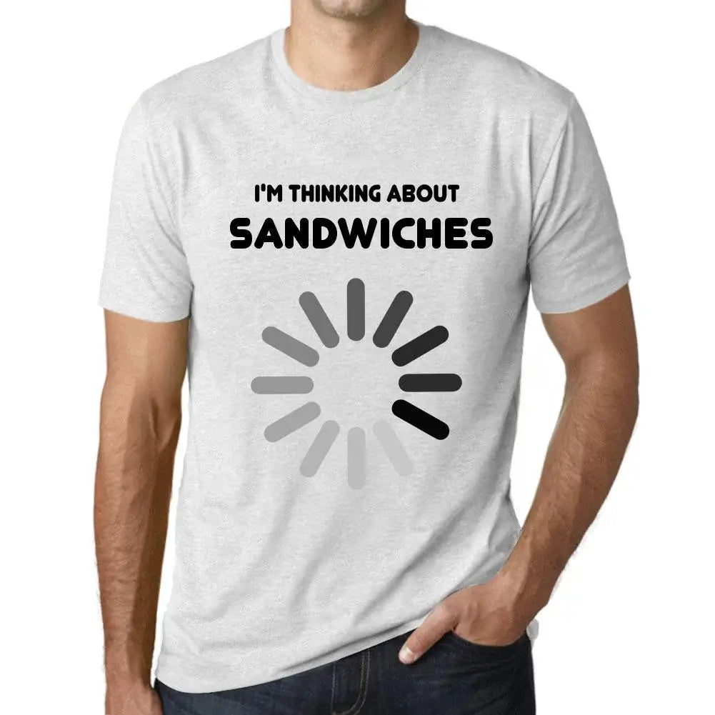 Men's Graphic T-Shirt I'm Thinking About Sandwiches Eco-Friendly Limited Edition Short Sleeve Tee-Shirt Vintage Birthday Gift Novelty
