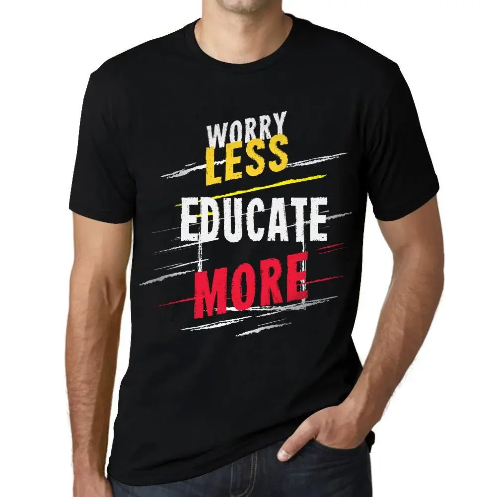 Men's Graphic T-Shirt Worry Less Educate More Eco-Friendly Limited Edition Short Sleeve Tee-Shirt Vintage Birthday Gift Novelty