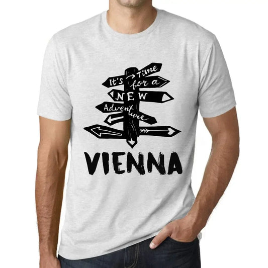 Men's Graphic T-Shirt It’s Time For A New Adventure In Vienna Eco-Friendly Limited Edition Short Sleeve Tee-Shirt Vintage Birthday Gift Novelty