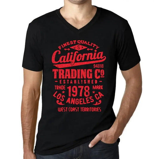 Men's Graphic T-Shirt V Neck California Trading Since 1978 46th Birthday Anniversary 46 Year Old Gift 1978 Vintage Eco-Friendly Short Sleeve Novelty Tee
