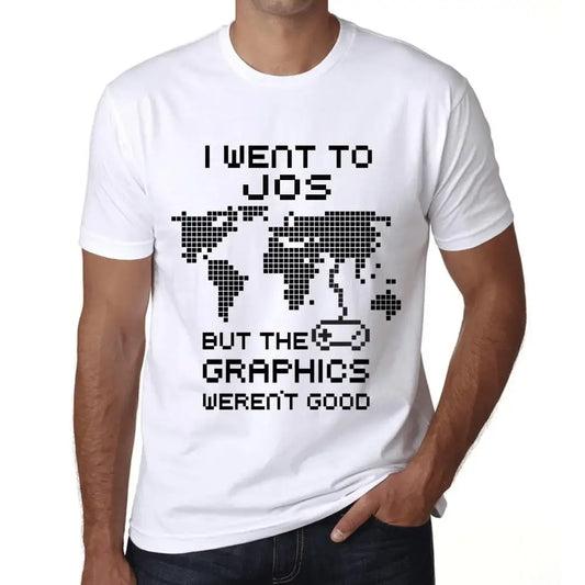 Men's Graphic T-Shirt I Went To Jos But The Graphics Weren't Good Eco-Friendly Limited Edition Short Sleeve Tee-Shirt Vintage Birthday Gift Novelty