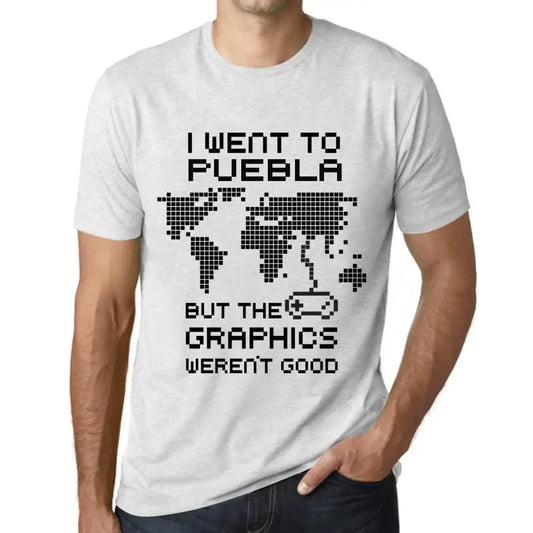 Men's Graphic T-Shirt I Went To Puebla But The Graphics Weren’t Good Eco-Friendly Limited Edition Short Sleeve Tee-Shirt Vintage Birthday Gift Novelty