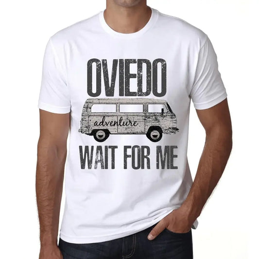 Men's Graphic T-Shirt Adventure Wait For Me In Oviedo Eco-Friendly Limited Edition Short Sleeve Tee-Shirt Vintage Birthday Gift Novelty
