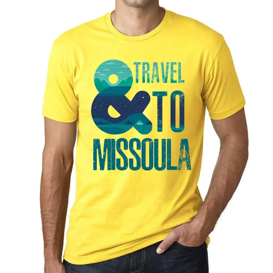 Men's Graphic T-Shirt And Travel To Missoula Eco-Friendly Limited Edition Short Sleeve Tee-Shirt Vintage Birthday Gift Novelty