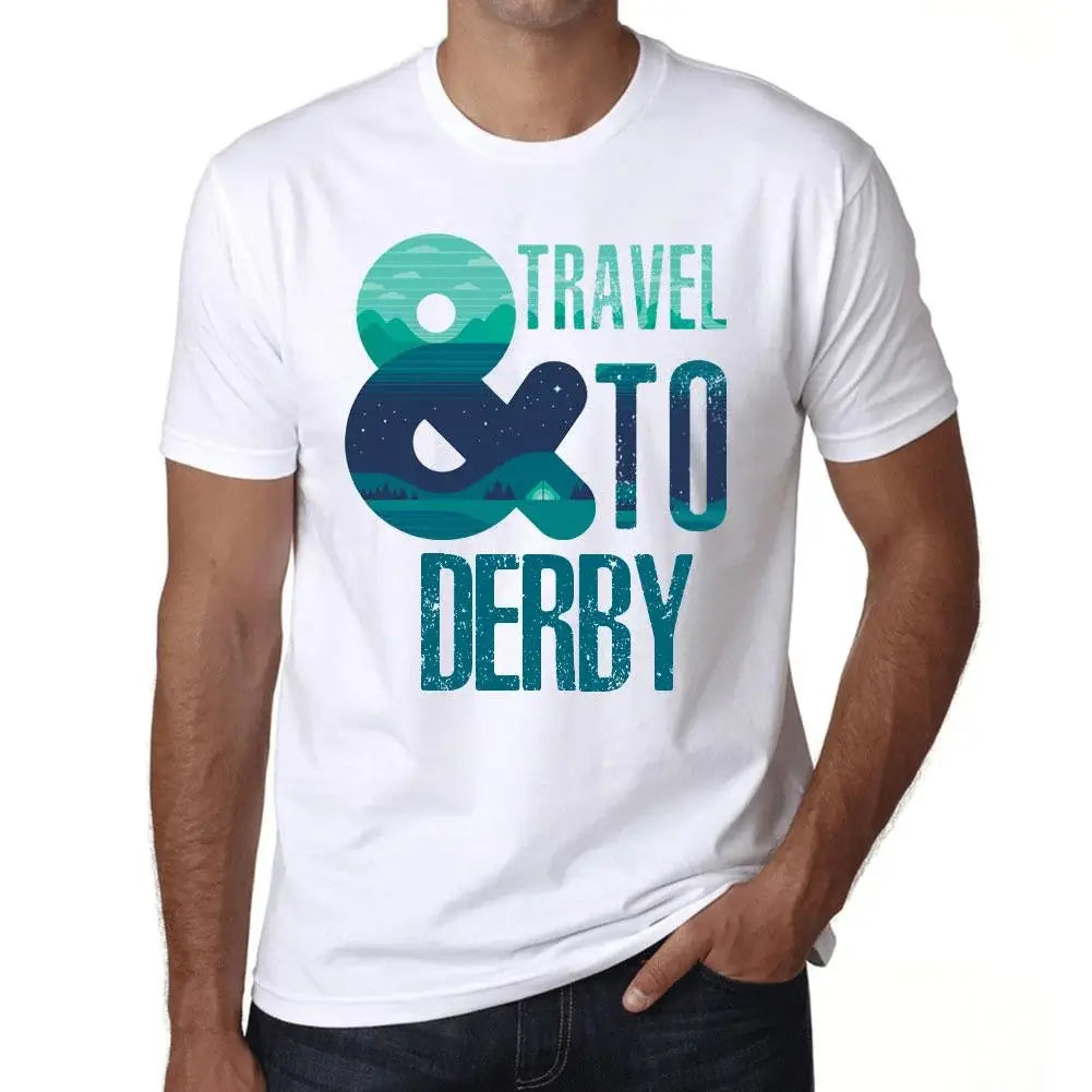Men's Graphic T-Shirt And Travel To Derby Eco-Friendly Limited Edition Short Sleeve Tee-Shirt Vintage Birthday Gift Novelty