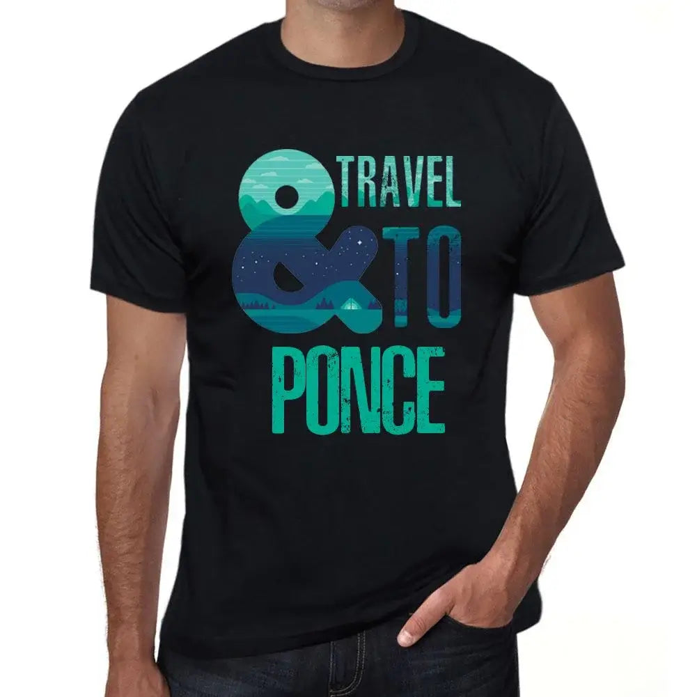 Men's Graphic T-Shirt And Travel To Ponce Eco-Friendly Limited Edition Short Sleeve Tee-Shirt Vintage Birthday Gift Novelty