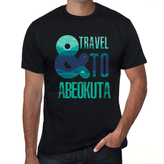 Men's Graphic T-Shirt And Travel To Abeokuta Eco-Friendly Limited Edition Short Sleeve Tee-Shirt Vintage Birthday Gift Novelty