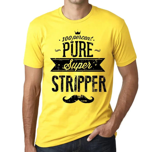 Men's Graphic T-Shirt 100% Pure Super Stripper Eco-Friendly Limited Edition Short Sleeve Tee-Shirt Vintage Birthday Gift Novelty