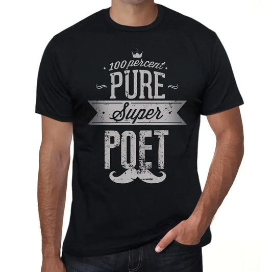 Men's Graphic T-Shirt 100% Pure Super Poet Eco-Friendly Limited Edition Short Sleeve Tee-Shirt Vintage Birthday Gift Novelty