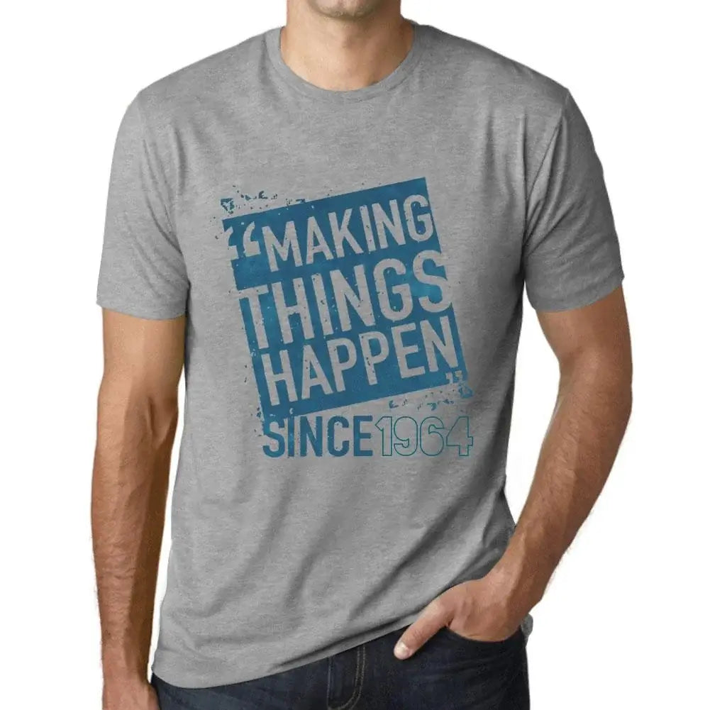 Men's Graphic T-Shirt Making Things Happen Since 1964 60th Birthday Anniversary 60 Year Old Gift 1964 Vintage Eco-Friendly Short Sleeve Novelty Tee