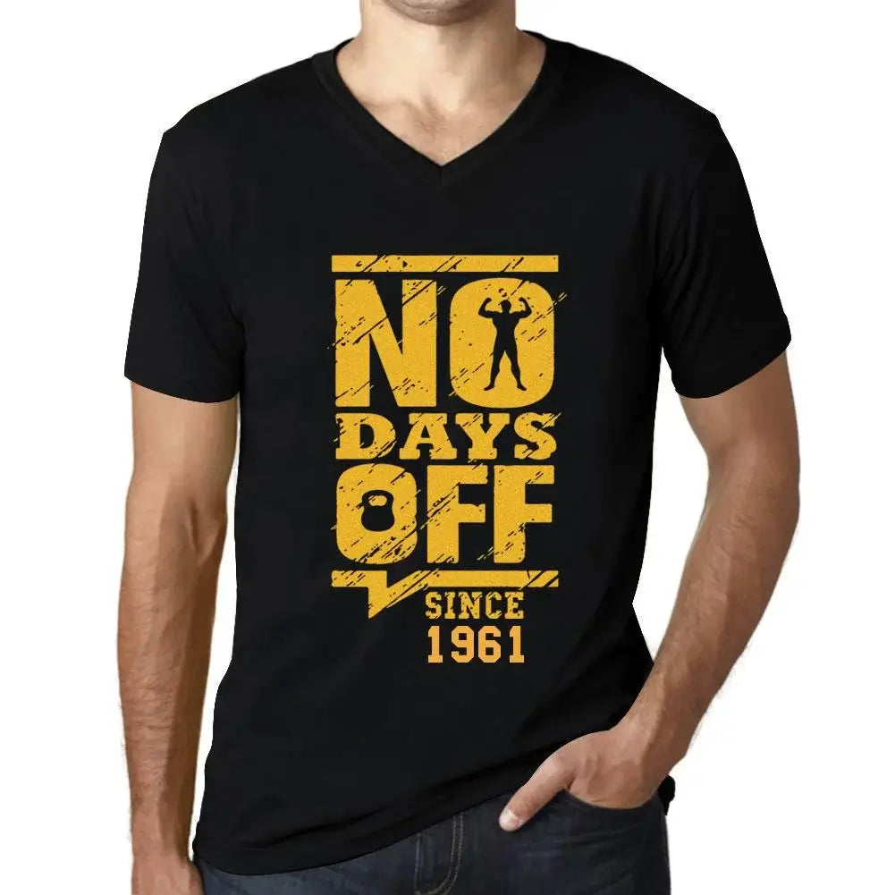 Men's Graphic T-Shirt V Neck No Days Off Since 1961 63rd Birthday Anniversary 63 Year Old Gift 1961 Vintage Eco-Friendly Short Sleeve Novelty Tee