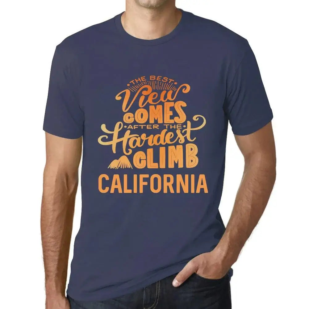 Men's Graphic T-Shirt The Best View Comes After Hardest Mountain Climb California Eco-Friendly Limited Edition Short Sleeve Tee-Shirt Vintage Birthday Gift Novelty