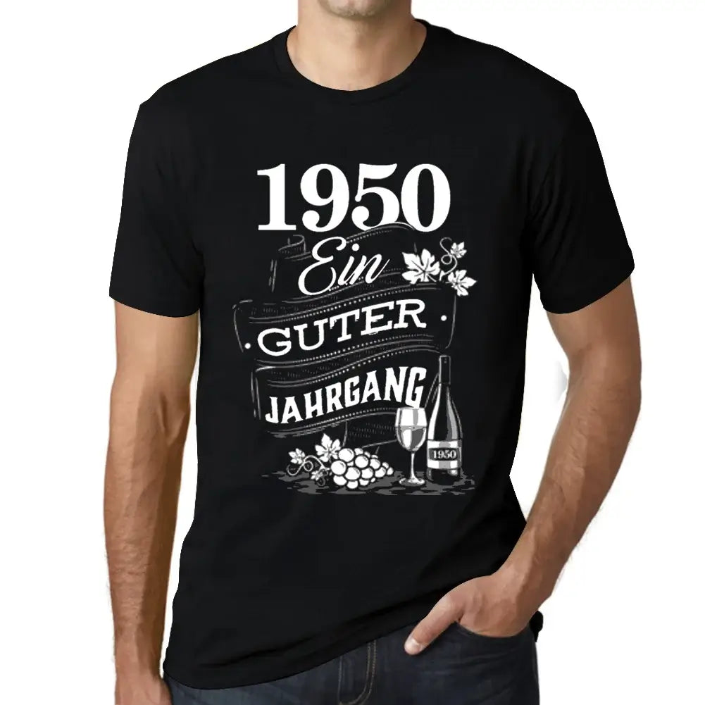 Men's Graphic T-Shirt A good vintage 1950 – Ein Guter Jahrgang 1950 – 74th Birthday Anniversary 74 Year Old Gift 1950 Vintage Eco-Friendly Short Sleeve Novelty Tee