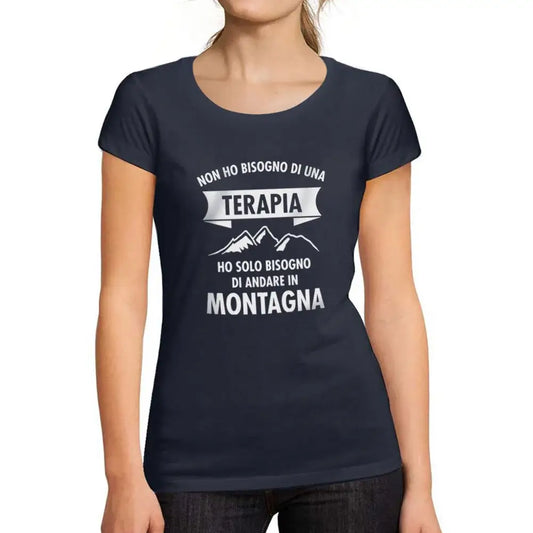Women's Graphic T-Shirt Organic Mountain Therapy – Terapia Montagna – Eco-Friendly Ladies Limited Edition Short Sleeve Tee-Shirt Vintage Birthday Gift Novelty