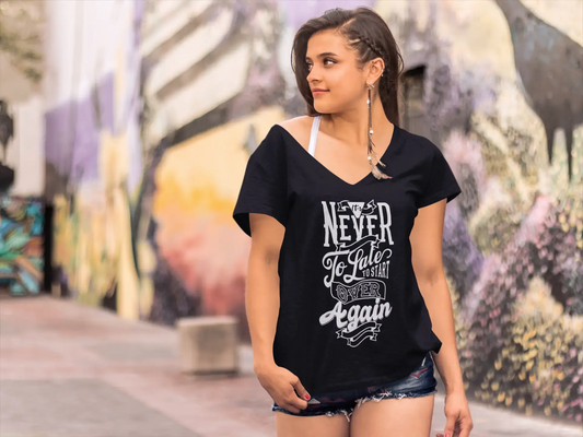 ULTRABASIC Women's T-Shirt It's Never Too Late - Positive Motivational Slogan Tee