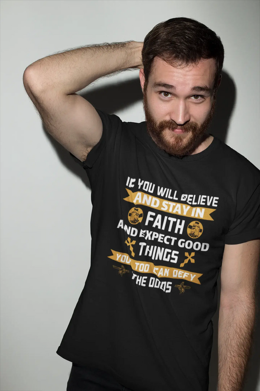 ULTRABASIC Men's T-Shirt Believe and Stay in Faith - Christian Religious Shirt