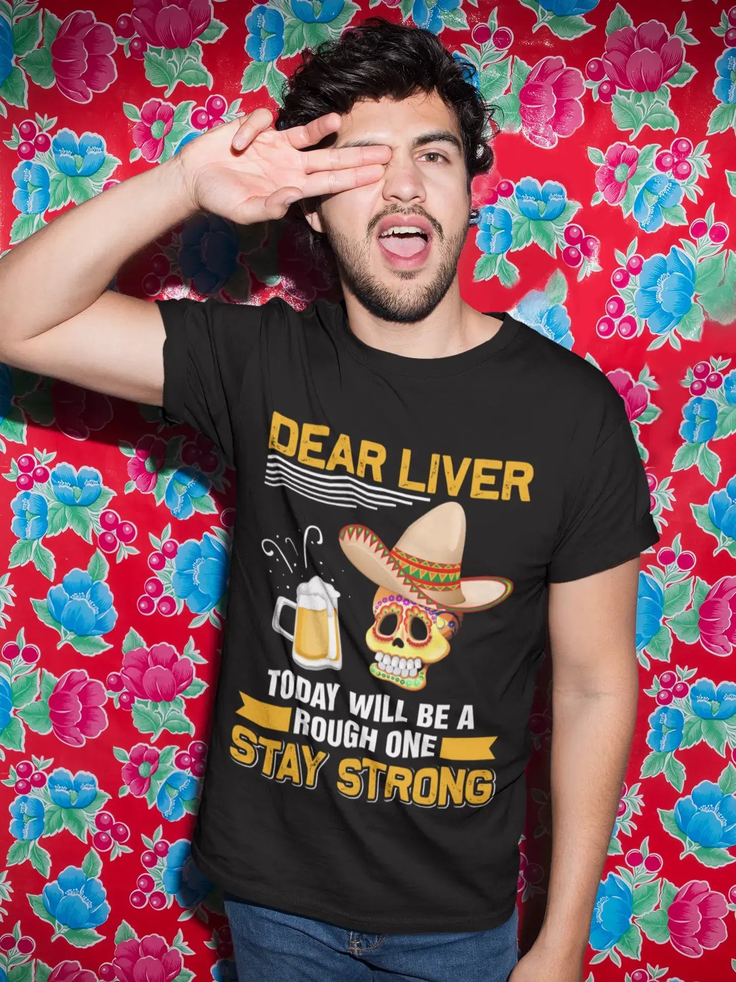 ULTRABASIC Men's T-Shirt Dear Liver Today Will Be a Rough One - Stay Strong Beer Lover Tee Shirt