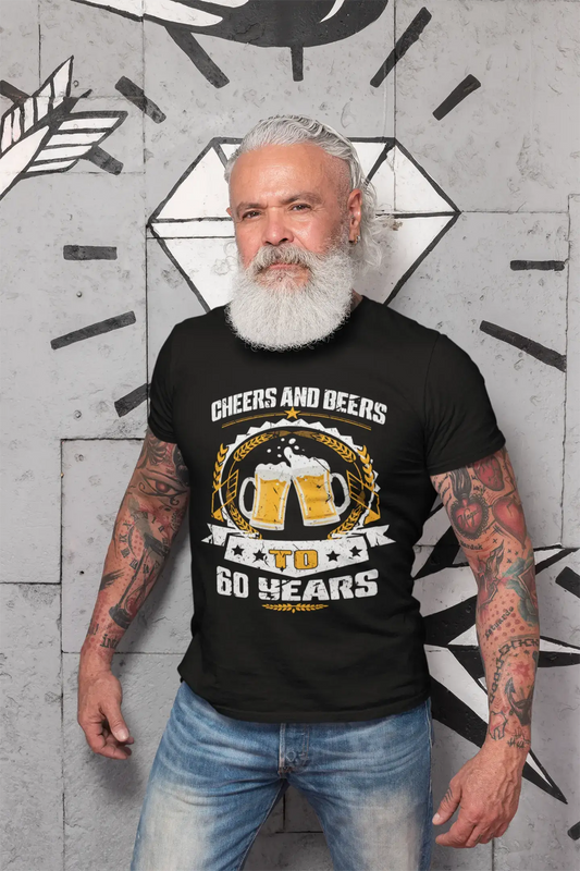 ULTRABASIC Men's T-Shirt Cheers and Beers to 60 Years - Beer Lover 60th Birthday Tee Shirt