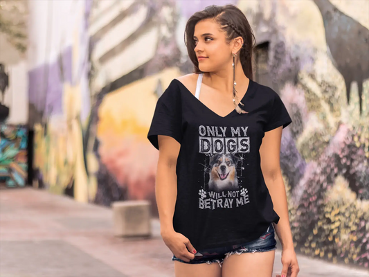 ULTRABASIC Women's T-Shirt Only My Dogs Will Not Betray Me - Australian Shepherd Cute Dog Paw
