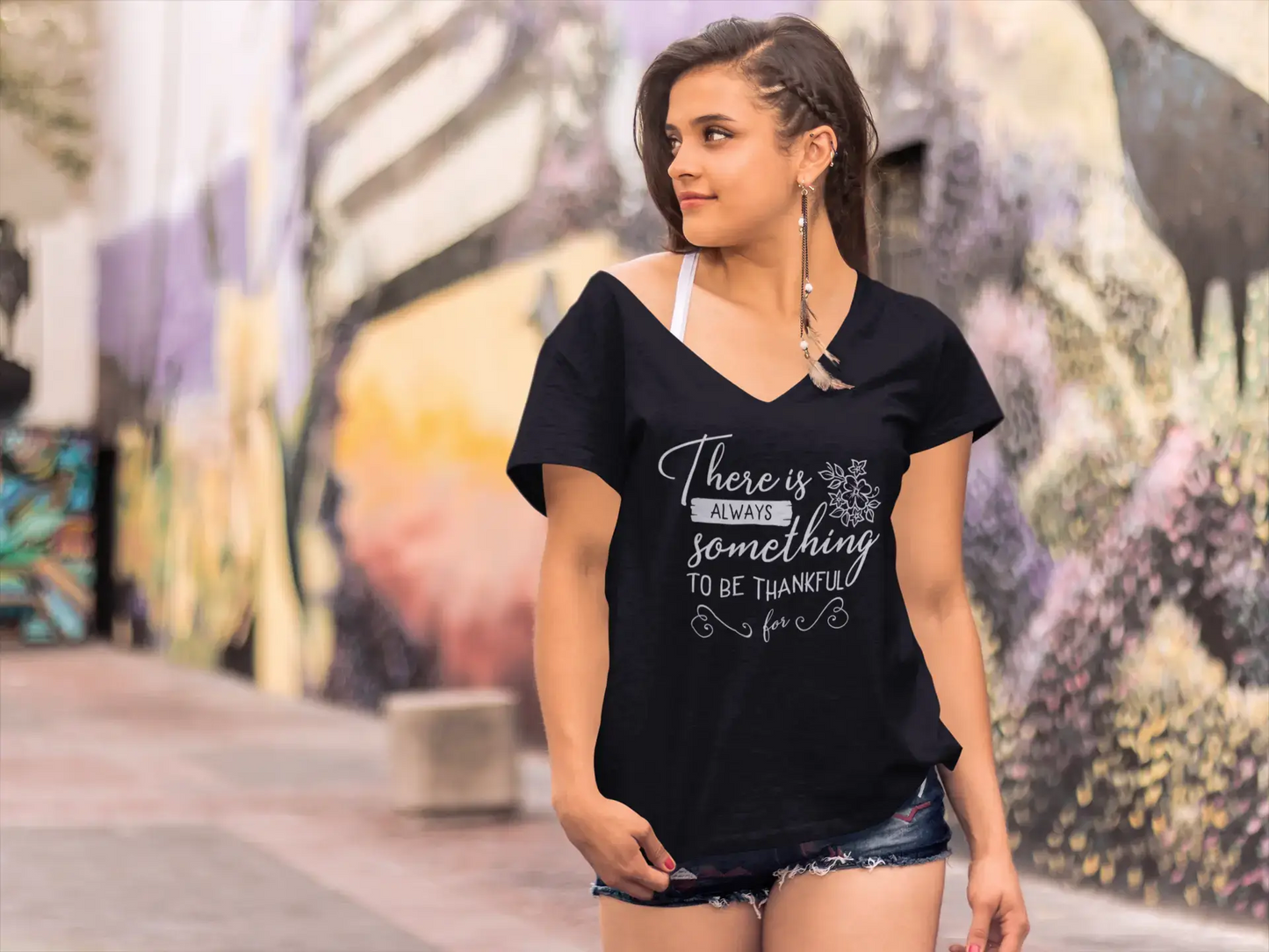 ULTRABASIC Women's T-Shirt There is Always Something to be Thankful for - Short Sleeve Tee Shirt Tops
