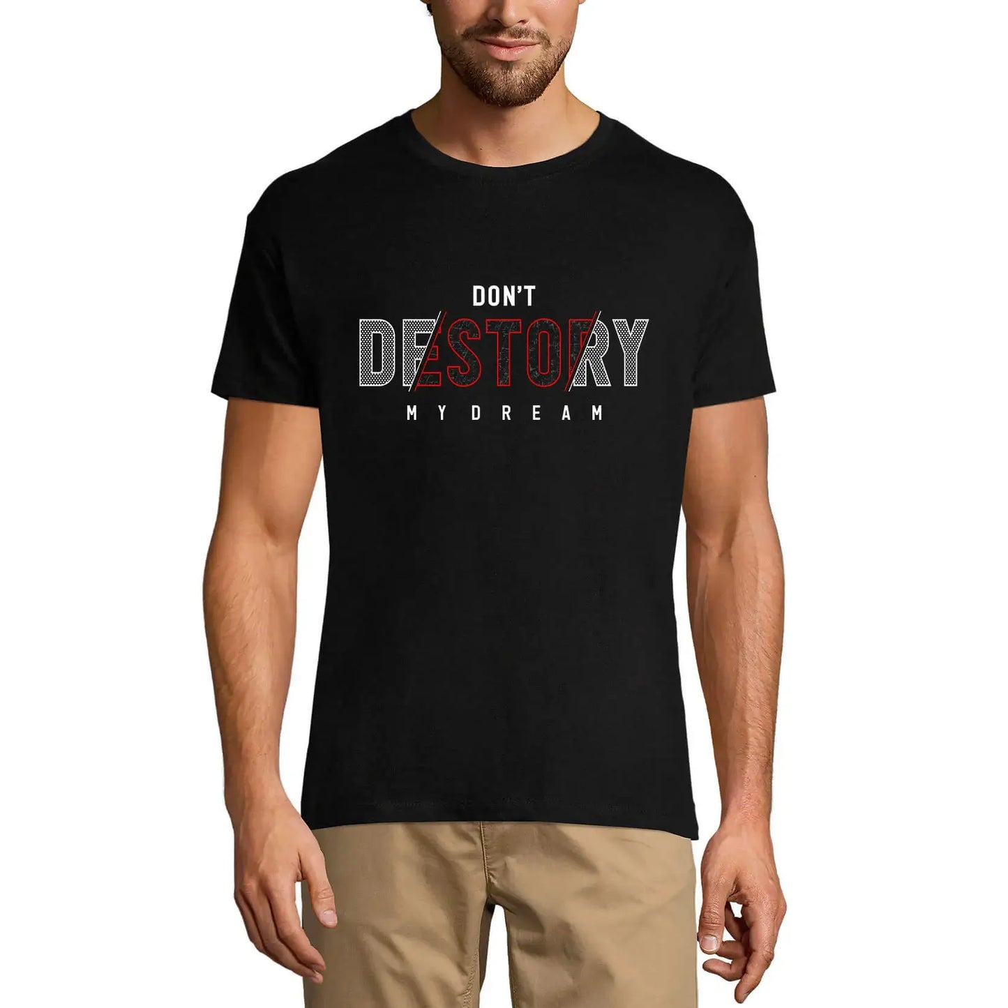 Men's Graphic T-Shirt Don't Destroy My Dream Eco-Friendly Limited Edition Short Sleeve Tee-Shirt Vintage Birthday Gift Novelty