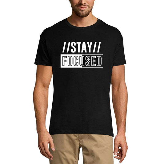 ULTRABASIC Graphic Men's T-Shirt Stay Focused - Motivational Quote