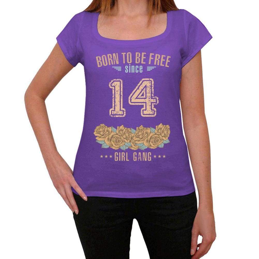 14, Born to be Free Since 14 Womens T shirt Purple Birthday Gift 00534 - ULTRABASIC