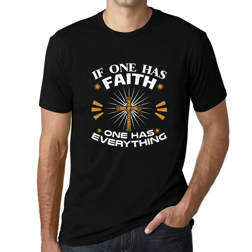 ULTRABASIC Men's T-Shirt If One has Faith One has Everything - Religious Shirt religious t shirt church tshirt christian bible faith humble tee shirts for men god didnt send you playeras frases cristianas jesus warriors thankful quotes outfits gift love god love people cross empowering inspirational blessed graphic prayer