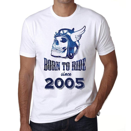 2005 Born To Ride Since 2005 Mens T-Shirt White Birthday Gift 00494 - White / Xs - Casual