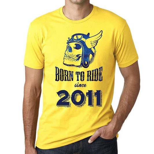 2011 Born To Ride Since 2011 Mens T-Shirt Yellow Birthday Gift 00496 - Yellow / Xs - Casual