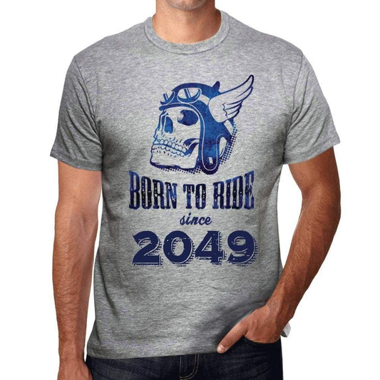 2049, Born to Ride Since 2049 Men's T-shirt Grey Birthday Gift 00495 - Ultrabasic