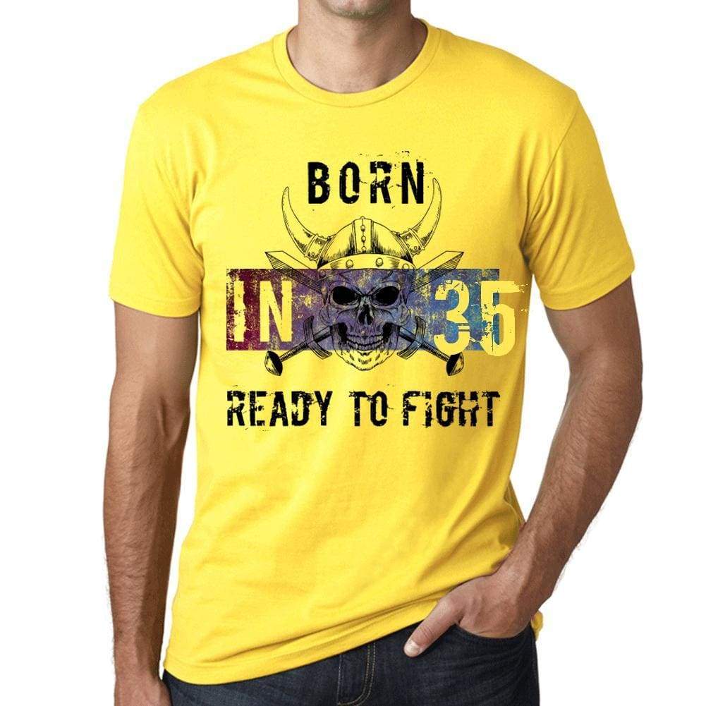 35 Ready To Fight Mens T-Shirt Yellow Birthday Gift 00391 - Yellow / Xs - Casual