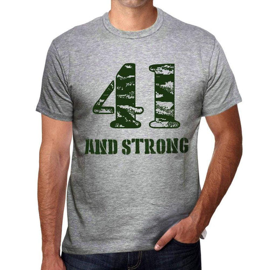 41 And Strong Men's T-shirt Grey Birthday Gift - Ultrabasic