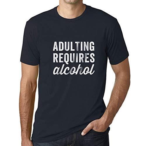 Ultrabasic - Homme T-Shirt Graphique Adulting Requires Alcohol